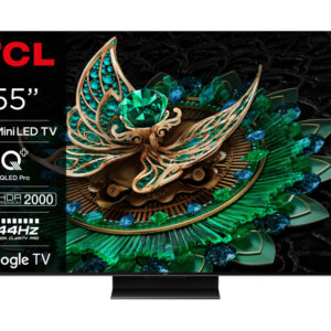TCL 55"C765 QD-Mini LED 4K TVHDR 2400 nits; QLED PRO;ONKYO 2.1ch; 144Hz VRR; Google TV